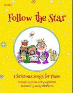 Follow the Star Christmas Songs for Piano