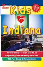 Kids Love Indiana, 5th Edition
