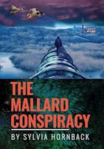 The Mallard Conspiracy