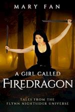 A Girl Called Firedragon