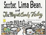 Scooter, Lima Bean, and The Magical Candy Factory (Collector's Edition)