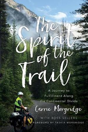 The Spirit of the Trail