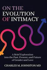 On the Evolution of Intimacy