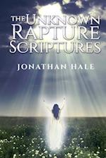 The Unknown Rapture Scriptures