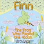 Finn the Frog Who Played the Violin