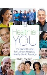 A Healthier You