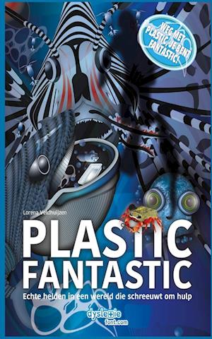 Plastic Fantastic