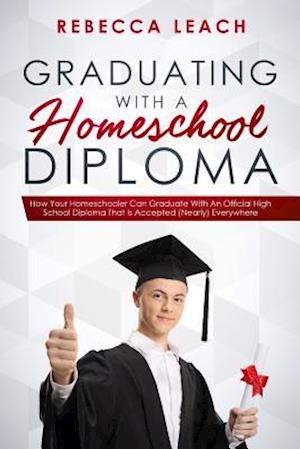 Graduating with a Homeschool Diploma