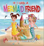 If I Had a Mermaid Friend
