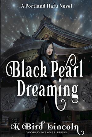 Black Pearl Dreaming