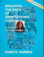 Breaking the Back of Generational Curses Workbook