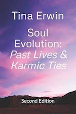 Soul Evolution: Past Lives & Karmic Ties 