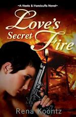 Love's Secret Fire