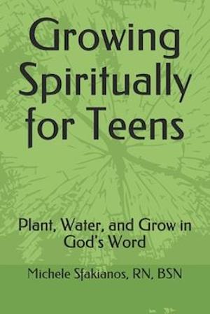 Growing Spiritually for Teens