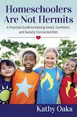 Homeschoolers Are Not Hermits