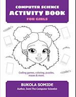 Computer Science Activity Book for Girls