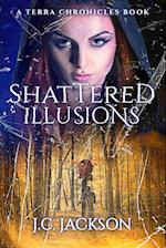 Shattered Illusions 