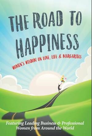 The Road to Happiness