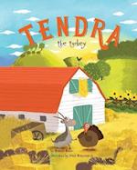 Tendra the turkey