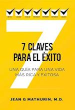 7 CLAVES PARA EL ÉXITO