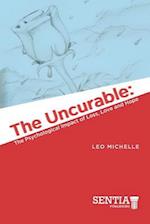 The Uncurable