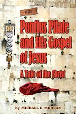 Pontius Pilate's Gospel of Jesus