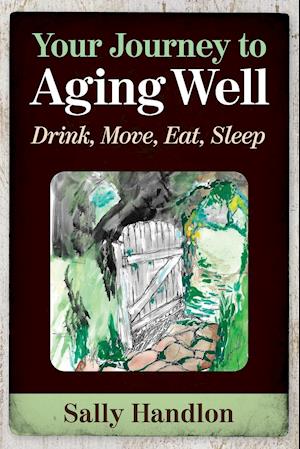 Your Journey to Aging Well