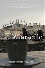 The Good Mother of Marseille