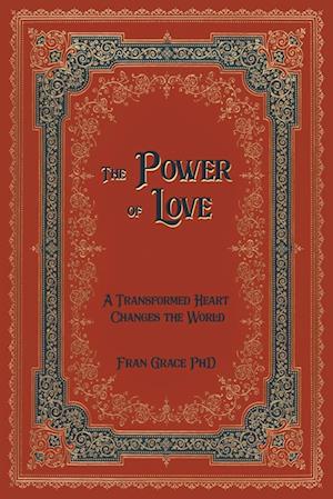 The Power of Love