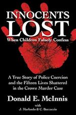 Innocents Lost : When Children Falsely Confess