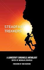 Steadfast Trekkers: A Lowestoft Chronicle Anthology 