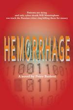 Hemorrhage : A Novel