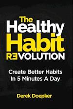 The Healthy Habit Revolution