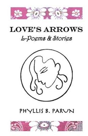 Love's Arrows