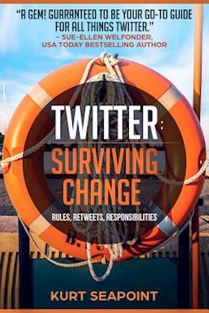 TWITTER Surviving Change