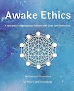 Awake Ethics