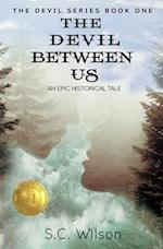 The Devil Between Us