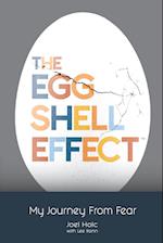 The Eggshell Effect 
