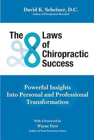 The 8 Laws of Chiropractic Success