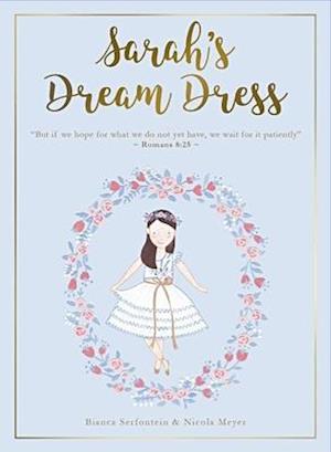 Sarah's Dream Dress Set: Book, Paper Doll and Art Print