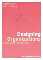 Designing Organizations