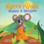 Kami Koala Makes A Decision