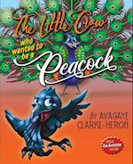 The Little Crow Who Wanted To Be A Peacock