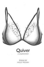 Quiver: A Sexploration 