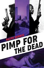 Pimp for the Dead