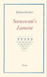 Saraswati's Lament