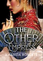 The Other Empress: A Novel 