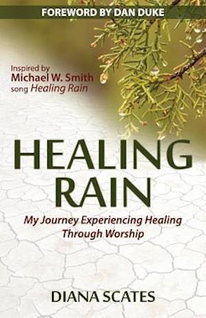 Healing Rain