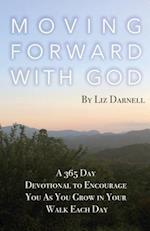 Moving Forward with God