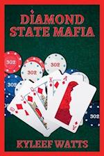 Diamond State Mafia